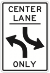 Verkeersborden Amerika center lane